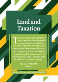 cover of the book Land and Taxation (Shepheard Walwyn Classics Book 2)