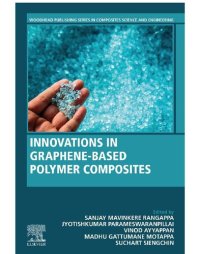 cover of the book Innovations in Graphene-Based Polymer Composites (Woodhead Publishing Series in Composites Science and Engineering)