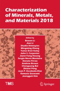 cover of the book Characterization of Minerals, Metals, and Materials 2018 (The Minerals, Metals & Materials Series)