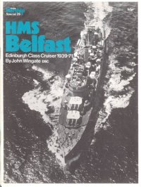 cover of the book HMS Belfast Edinburgh Class Cruiser 1939-71 (Warship Profile 29 Special)