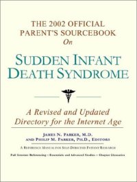 cover of the book The 2002 Official Patient's Sourcebook on Sudden Infant Death Syndrome