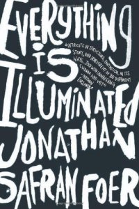 cover of the book Everything Is Illuminated: A Novel