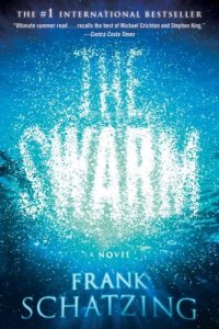 cover of the book The Swarm: A Novel