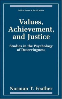 cover of the book Values, Achievement, and Justice - The Psychology of Deservingness (Critical Issues in Social Justice)