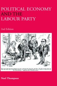 cover of the book Political Economy and the Labour Party