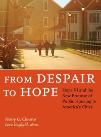 cover of the book From Despair to Hope: Hope VI and the New Promise of Public Housing in America's Cities