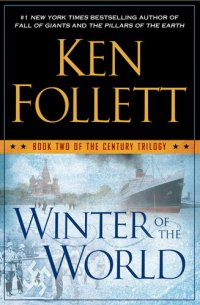 cover of the book Winter of the World: Book Two of the Century Trilogy