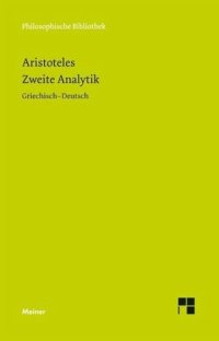 cover of the book Zweite Analytik: Mitarbeit:Detel, Wolfgang;Herausgegeben:Detel, Wolfgang