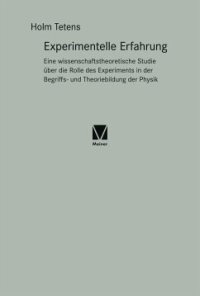 cover of the book Experimentelle Erfahrung: Eine wissenschaftstheoretische Studie über die Rolle des Experiments in der Begriffs- und Theoriebildung der Physik