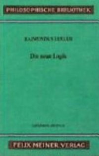 cover of the book Die neue Logik: Zweisprachige Ausgabe