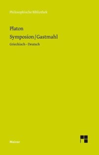 cover of the book Symposion / Gastmahl: Zweisprachige Ausgabe