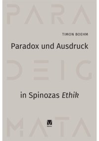 cover of the book Paradox und Ausdruck in Spinozas »Ethik«