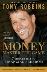 cover of the book MONEY Master the Game: 7 Simple Steps to Financial Freedom