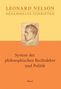 cover of the book System der philosophischen Rechtslehre und Politik: Vorlesungen über die Grundlagen der Ethik. Dritter Band