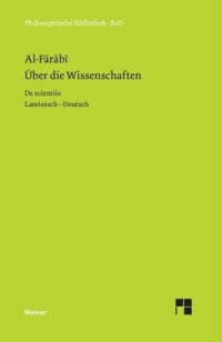 cover of the book Über die Wissenschaften / De scientiis: Nach der lateinischen Übersetzung Gerhards von Cremona. Lateinisch-deutsch