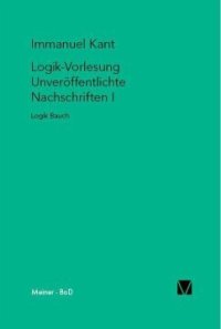 cover of the book Logik-Vorlesung. Unveröffentlichte Nachschriften I: Logik Bauch