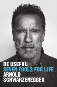 cover of the book Be Useful: Seven Tools for Life