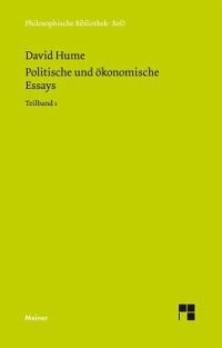 cover of the book Politische und ökonomische Essays. Teilband 1