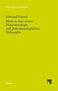 cover of the book Ideen zu einer reinen Phänomenologie und phänomenologischen Philosophie