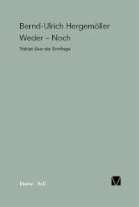 cover of the book Weder-Noch: Traktat über die Sinnfrage