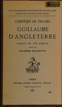 cover of the book Guillaume d’Angleterre, roman du XIIe siècle