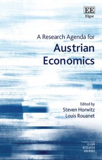 cover of the book A Research Agenda for Austrian Economics (Elgar Research Agendas)