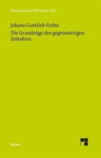 cover of the book Die Grundzüge des gegenwärtigen Zeitalters