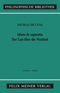 cover of the book Der Laie über die Weisheit: Zweisprachige Ausgabe (lateinisch-deutsche Parallelausgabe, Heft 1)