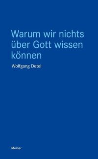 cover of the book Warum wir nichts über Gott wissen können