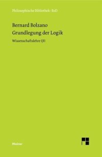 cover of the book Grundlegung der Logik: Wissenschaftslehre I/II