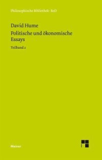 cover of the book Politische und ökonomische Essays. Teilband 2