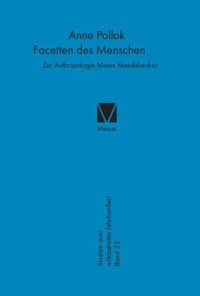 cover of the book Facetten des Menschen: Zur Anthropologie Moses Mendelssohns. Diss.