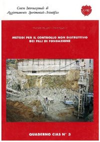 cover of the book Metodi per il controllo non distruttivo dei pali di fondazione