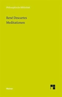 cover of the book Meditationen: Herausgegeben:Wohlers, Christian;Übersetzung:Wohlers, Christian