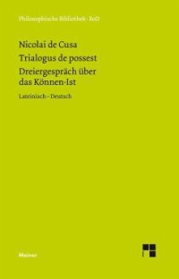 cover of the book Dreiergespräch über das Können-Ist: Zweisprachige Ausgabe (lateinisch-deutsche Parallelausgabe, Heft 9)