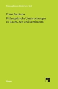 cover of the book Philosophische Untersuchungen zu Raum, Zeit und Kontinuum