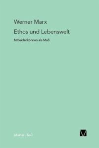 cover of the book Ethos und Lebenswelt: Mitleidenkönnen als Maß