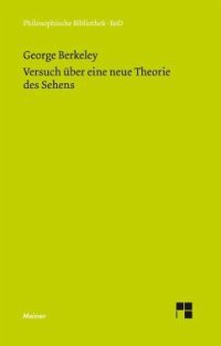 cover of the book Versuch über eine neue Theorie des Sehens und Die Theorie des Sehens oder der visuellen Sprache ... verteidigt und erklärt