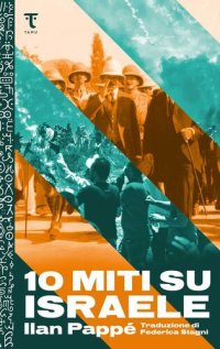 cover of the book Dieci miti su Israele