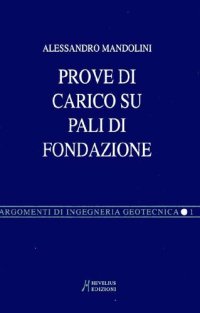 cover of the book Prove di carico sui pali di fondazione