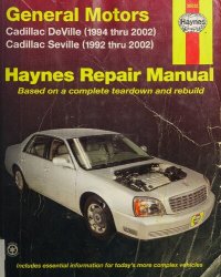 cover of the book Haynes General Motors Cadillac DeVille and Seville Automotive Repair Manual