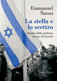 cover of the book La stella e lo scettro