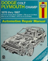 cover of the book Haynes Dodge Colt/Plymouth Champ Owners Workshop Manual