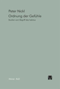 cover of the book Ordnung der Gefühle: Studien zum Begriff des Habitus