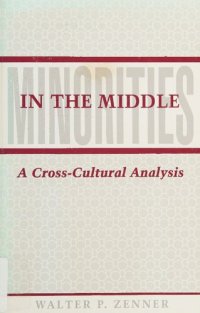 cover of the book Minorities in the Middle: A Cross-Cultural Analysis