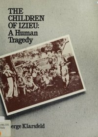 cover of the book The Children of Izieu: A Human Tragedy