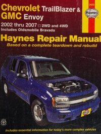 cover of the book Haynes Chevrolet TrailBlazer, GMC Envoy & Oldsmobile Bravada Automotive Repair Manual