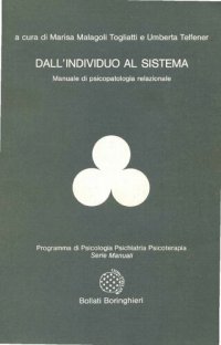 cover of the book Dall'individuo al sistema. Manuale di psicopatologia relazionale