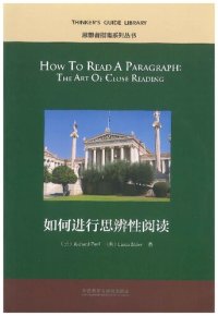 cover of the book How to read a paragraph : the art of closs reading = 如何进行思辨性阅读