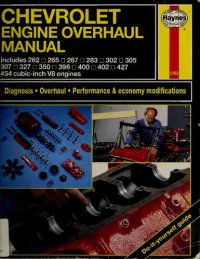 cover of the book The Haynes Chevrolet Engine Overhaul Manual: The Haynes Automotive Repair Manual for Overhauling Chevrolet V8 Engines